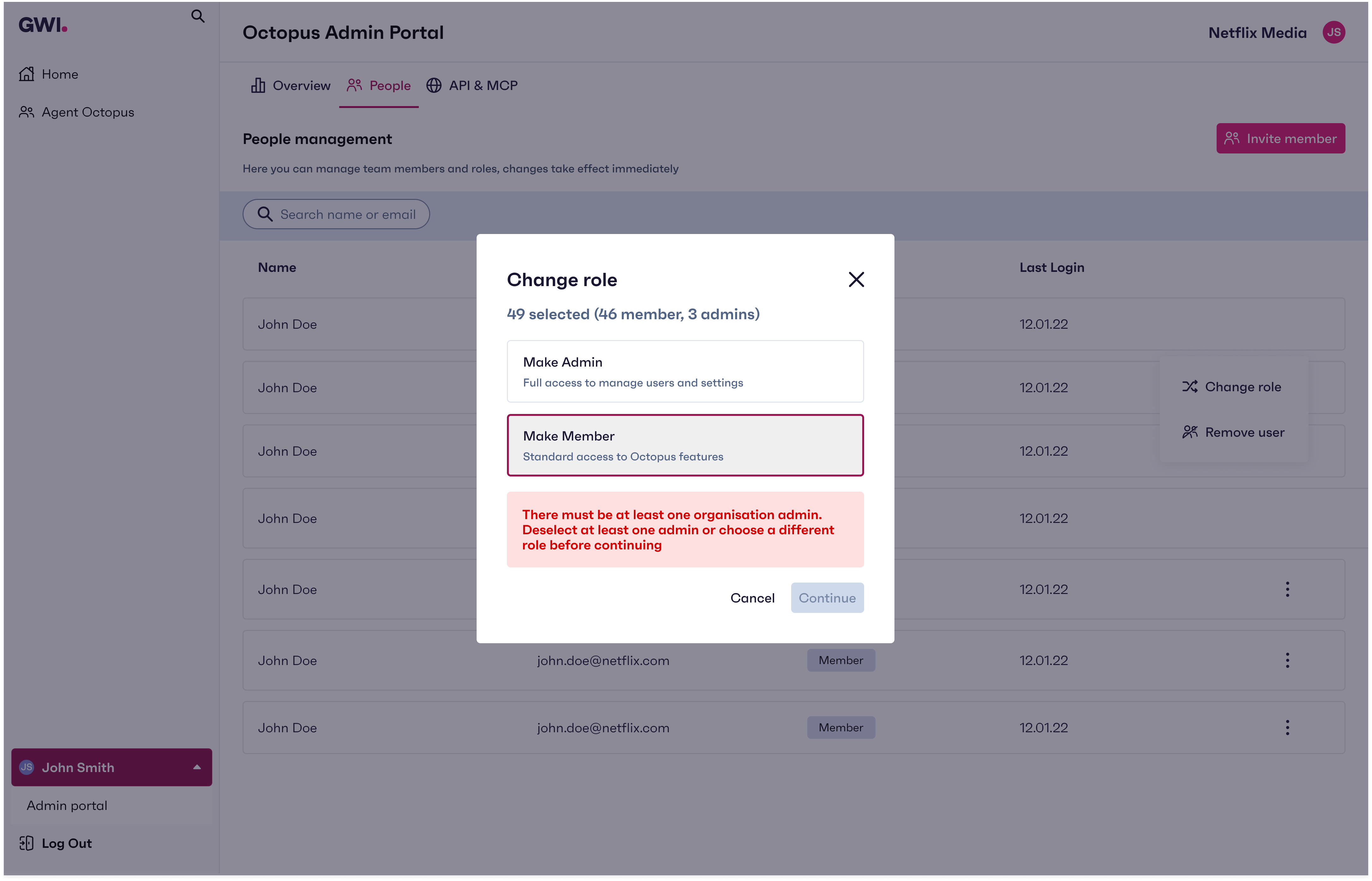 Octopus Admin Portal: bulk Change role with Make all Member selected; inline validation that at least one organisation admin is required, with Continue disabled.