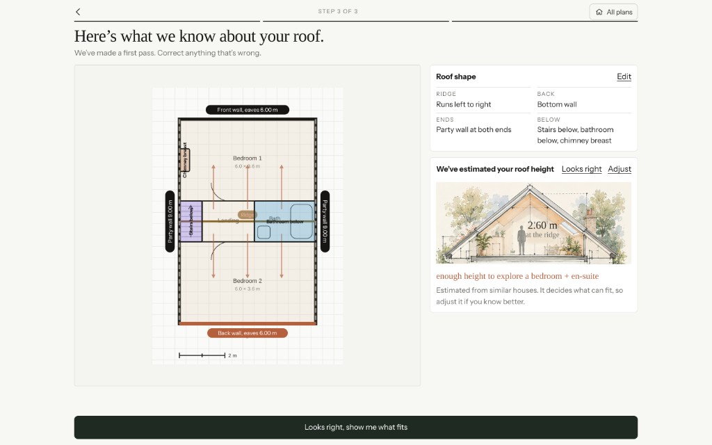Step 1: roof plan with dimensions and ridge height.